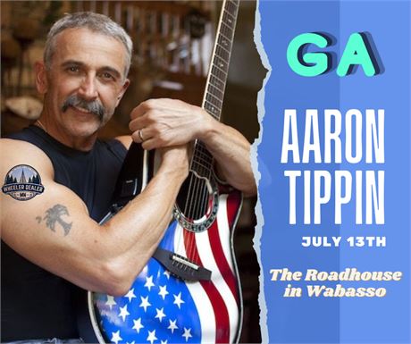 The Roadhouse in Wabasso Aaron Tippin July 13th ($70.00 VALUE)
