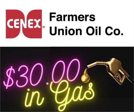 $30.00 Fuel, Gas or Diesel at Farmers Union Oil in TRF & Goodridge