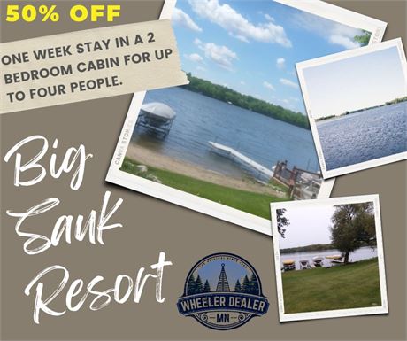 Big Sauk Resort - One Week Stay in a Two Bedroom Cabin ($650.00 VALUE)