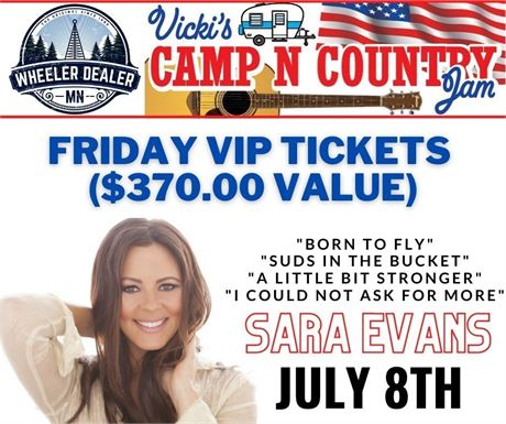 SARA EVANS Pair of FRIDAY VIP Tickets with Parking Pass ($370.00 VALUE)